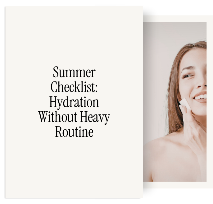 Summer Checklist: Hydration Without Heavy Routine
