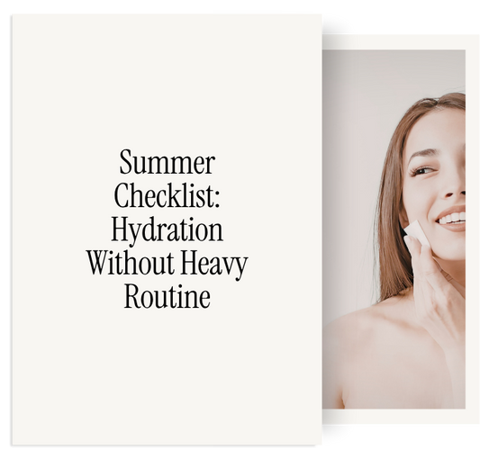 Summer Checklist: Hydration Without Heavy Routine